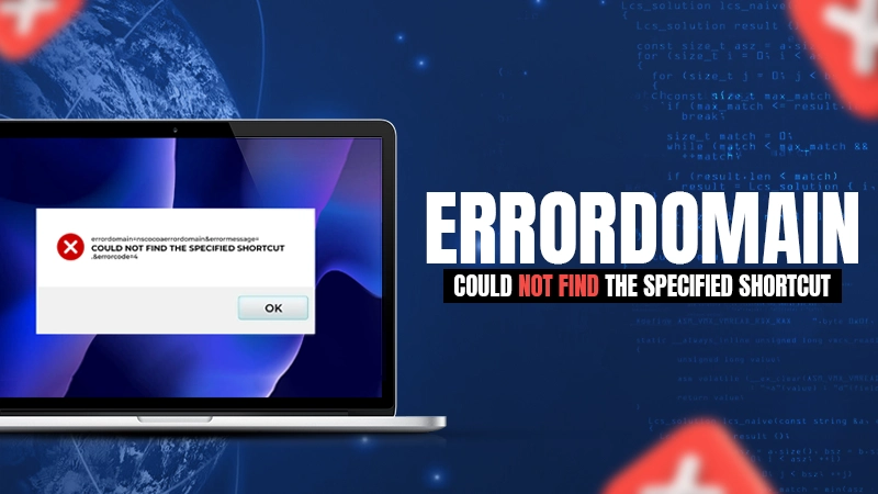 Resolving "errordomain=nscocoaerrordomain&errormessage=could not find the specified shortcut.&errorcode=4": Causes, Solutions, and Troubleshooting Guide